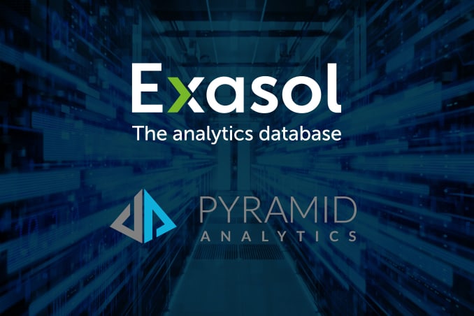 Exasol and Pyramid Analytics Join Forces to Put the End-User Experience Front and Center